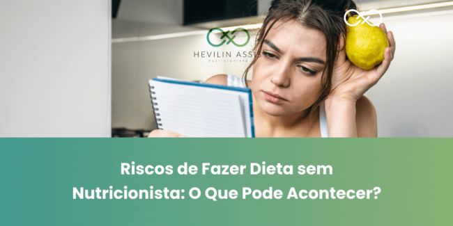 Riscos de Fazer Dieta sem Nutricionista: O Que Pode Acontecer? Riscos de Fazer Dieta sem Nutricionista: O Que Pode Acontecer?
