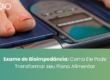 Exame de Bioimpedância: Entenda Como Ele Pode Transformar Seu Plano Alimentar